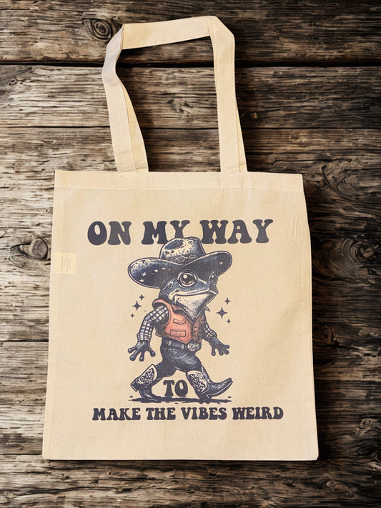 On My Way to Make the Vibes Weird - Natural Cotton Canvas Tote Bag