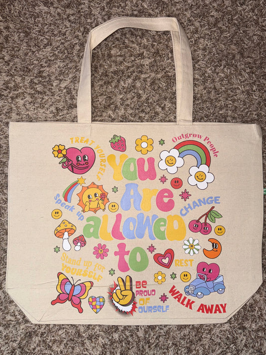 You Are Allowed To - Recycled Canvas Tote Bag