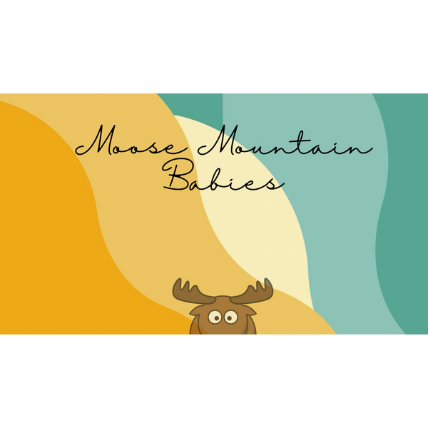 Moose Mountain Babies